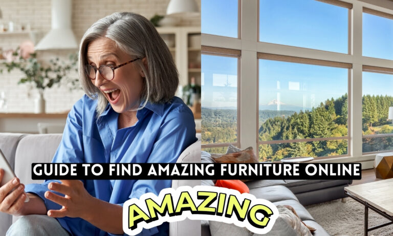 Guide to Find Amazing Furniture Online