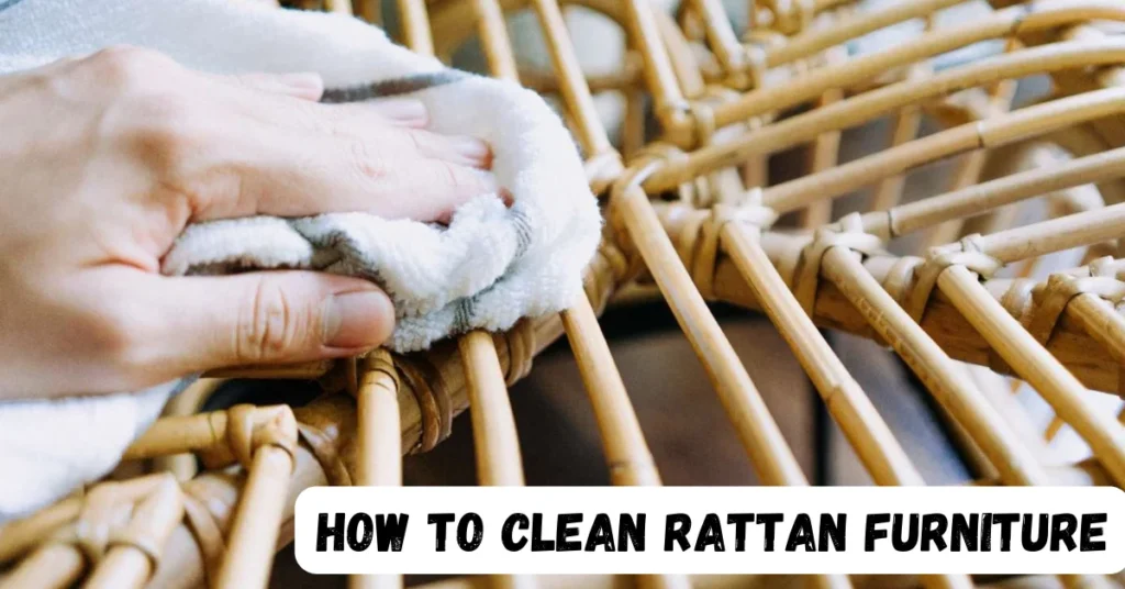 How To Clean Rattan Furniture