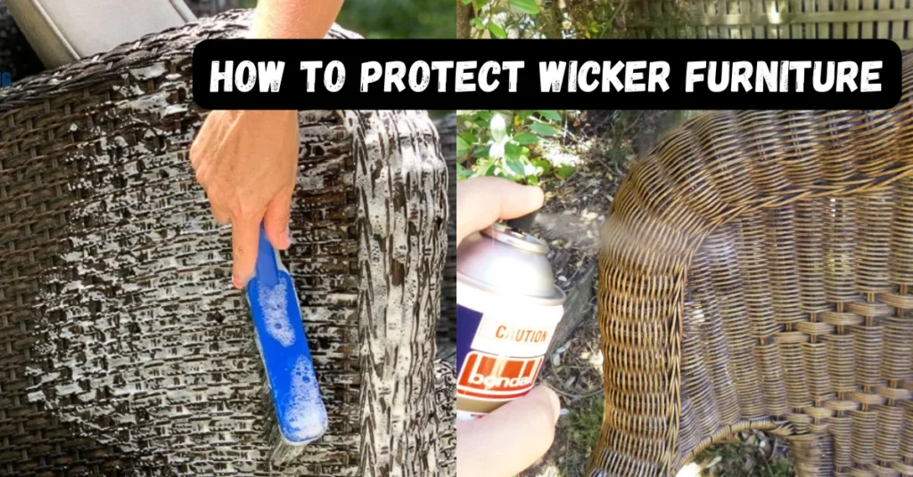 How To Protect Wicker Furniture